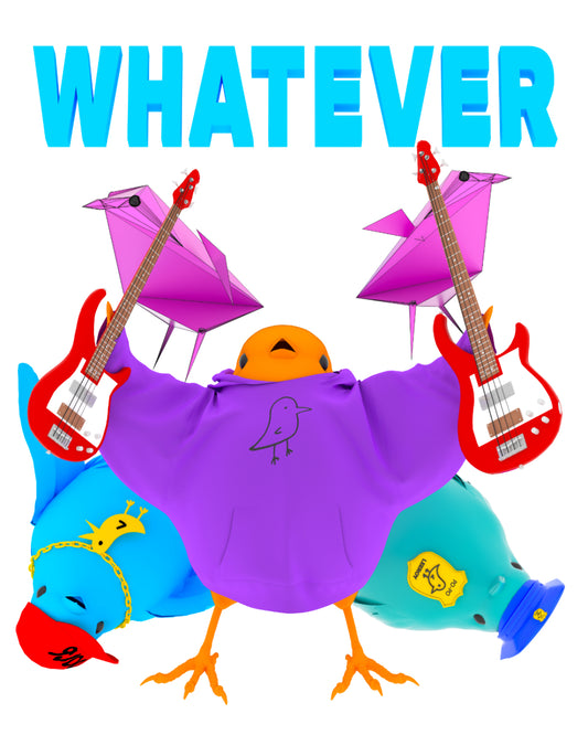 WHATEVER: The Print [PRE-ORDER]